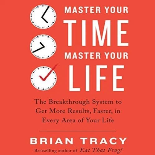 MASTER YOUR TIME MASTER YOUR LIFE