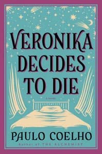 VERONIKA DECIDES TO DIE