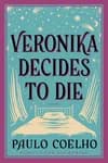 VERONIKA DECIDES TO DIE