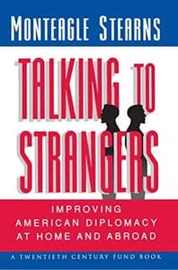 TALKING TO THE STRANGERS