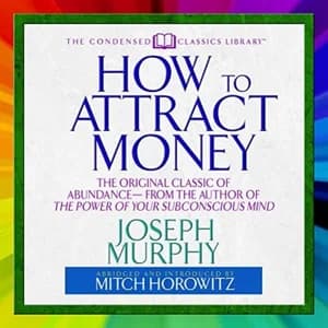 HOW TO ATTRACT MONEY