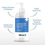 The Derma Co 1% Salicylic Acid Daily Exfoliating Body Wash With Salicylic Acid, Glycolic Acid & Pentavitin - 250ml For Body Acne & Cleanse Skin